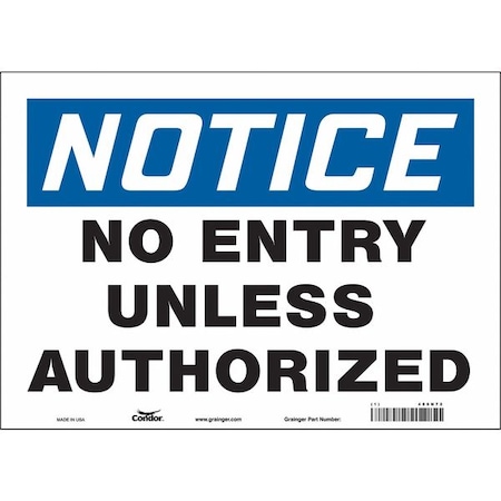Safety Sign, 10 In Height, 14 In Width, Vinyl, Horizontal Rectangle, English, 480N72