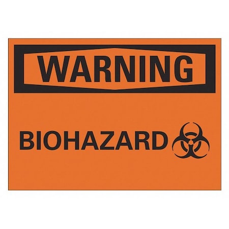 Biohazard Sign, 7 In H, 10 In W, Non-PVC Polymer, Vertical Rectangle, English, LCU1-0052-ED_10x7