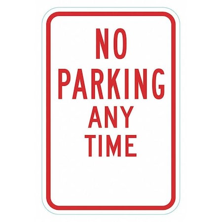 No Parking Any Time Sign,18 X 12, T1-6291-HI_12x18