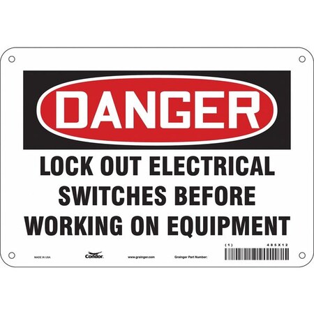 Lockout Sign,10 W,7 H,0.055 Thickness, 485X12