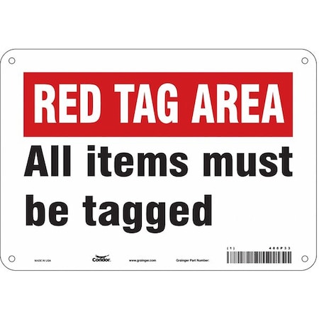 Safety Sign, 7 In Height, 10 In Width, Aluminum, Vertical Rectangle, English, 486P33