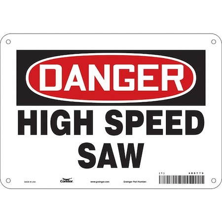 Safety Sign, 7 In Height, 10 In Width, Aluminum, Vertical Rectangle, English, 486T79
