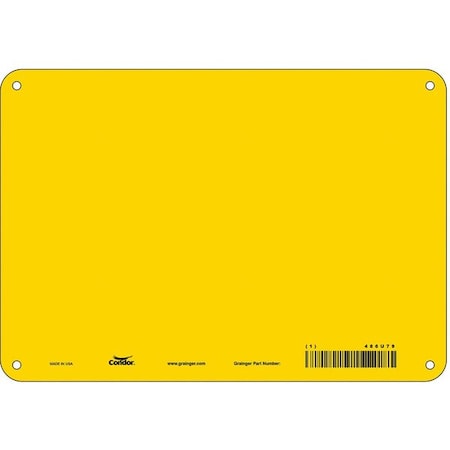 Safety Sign,10 W,7 H,0.550 Thick,PK10