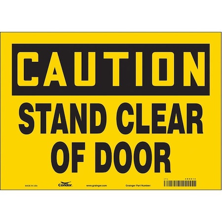 Safety Sign, 10 In Height, 14 In Width, Vinyl, Horizontal Rectangle, English, 486X14