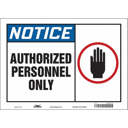 Safety Sign, 10 In Height, 14 In Width, Vinyl, Horizontal Rectangle, English, 486Z39