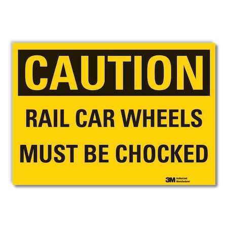 Chock Wheels Caution Reflective Label, 7 In H, 10 In W, Reflective Sheeting,LCU3-0336-RD_10x7