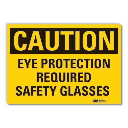 Caution Sign,7 In H,Vinyl,Eye Protection