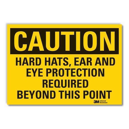 Caution Sign,7 In. H,Vinyl,Hard Hats Ear
