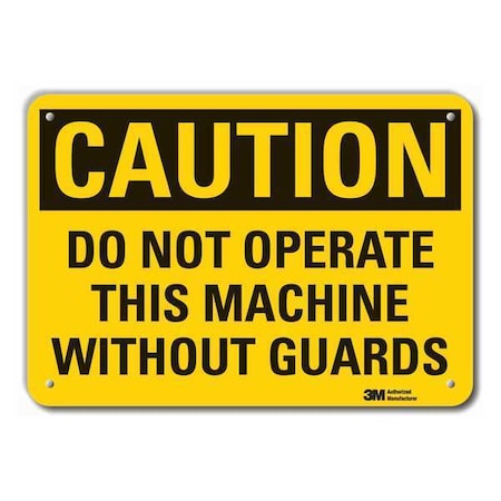 Reflective  Machine Guards Caution Sign, 7 In Height, 10 In Width, Aluminum, Vertical Rectangle