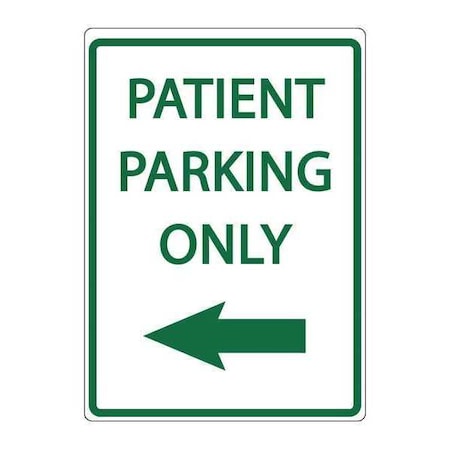 Parking Sign,PATIENT PARKING,18X12, 3082
