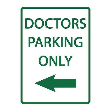 Parking Sign,DOCTORS PARKING,18X12, 3075