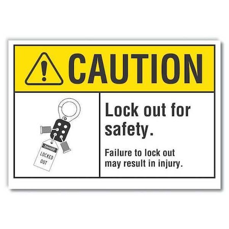 Lockout Tagout Caution Reflective Label, 10 In Height, 14 In Width, Reflective Sheeting, English