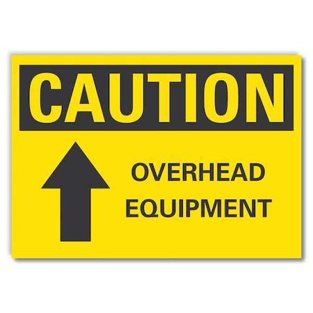 Caution Sign,Self-Adhesive Vinyl,5 In. H, LCU3-0123-RD_7x5