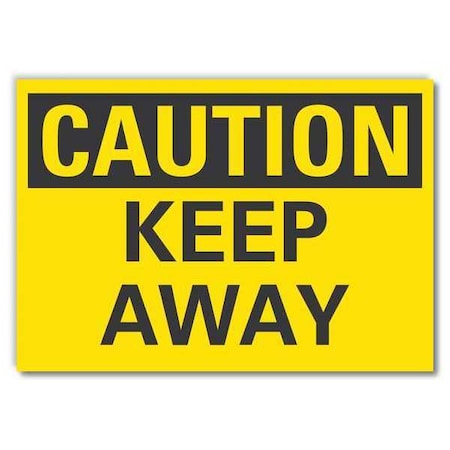 Caution Sign, 7 In H, 10 In W, Non-PVC Polymer, Vertical Rectangle, English, LCU3-0207-ED_10x7