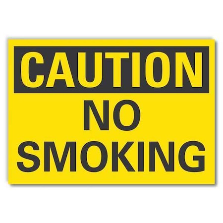 Caution No Smoking Sign, 5 In Height, 7 In Width, Reflective Sheeting, Horizontal Rectangle