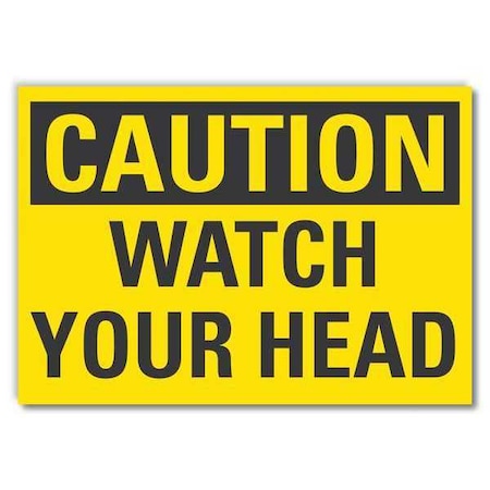 Caution Sign,Self-Adhesive Vinyl,7 In. H, LCU3-0240-RD_10x7