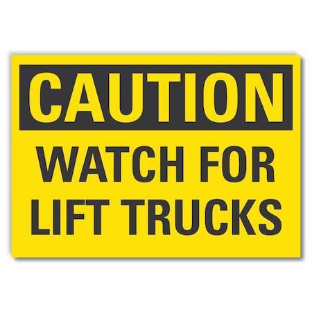 Caution Sign, 7 In H, 10 In W, Non-PVC Polymer, Vertical Rectangle, English, LCU3-0270-ED_10x7