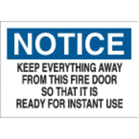 Fire Door Sign, 7X10, BL And BK/WHT, Legend Style: Text