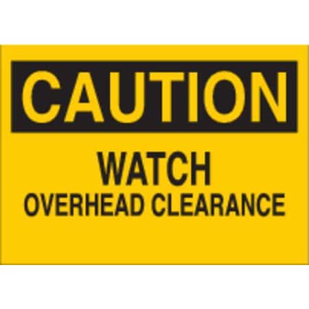 Caution Sign, 7X10, BK/YEL, ENG, Text, Thickness: 0.059, 22941