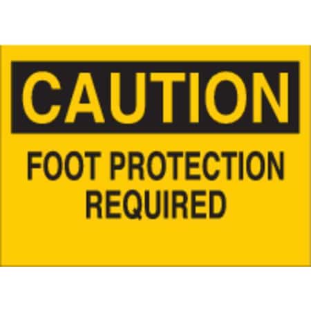 Caution Sign, 7X10, BK/YEL, ENG, Text, Legend: Foot Protection Required