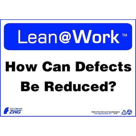 Lean Sign,Can Defects Be Reduced10X14, 2162