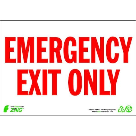 Sign,Emergency EXit Only,7X10,Plastic