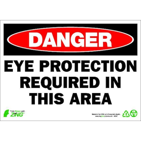 DANGER Sign,Eye Protection,10X14