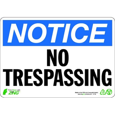 Notice Sign, 7 In Height, 10 In Width, Plastic, Rectangle, English