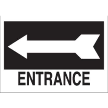 Entrance Sign, 6 1/2 In Height, 14 In Width, Polyester, Rectangle, English