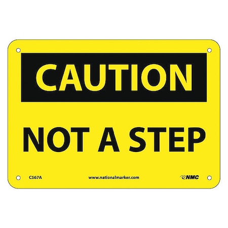 Caution Not A Step Sign, C567A