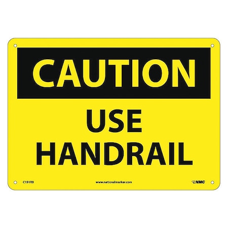 Caution Use Handrail Sign, C191RB