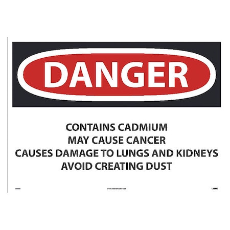 Danger Contains Cadmium May Cause Cancer Sign, Width: 28