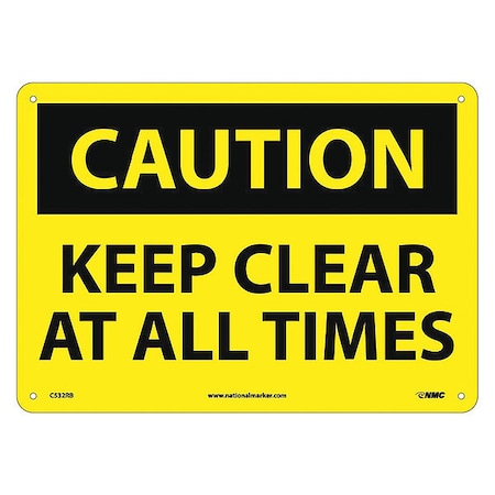 Caution Keep Clear At All Times Sign, C532RB
