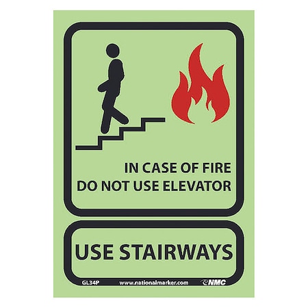 In Case Of Fire Do Not Use El... Glow Sign, 10 X 7