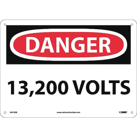 DANGER, 13,200 VOLTS, 10X14, RIGID PLASTIC