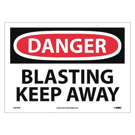 Blasting Keep Away Sign
