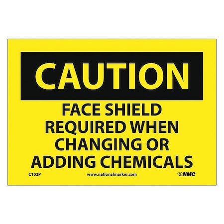 Caution Face Shield Protection Sign, 7 In Height, 10 In Width, Pressure Sensitive Vinyl