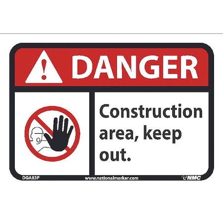 Danger, Construction Area Keep Out