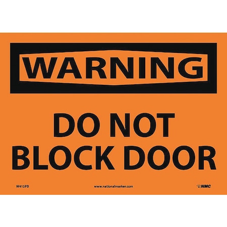 Do Not Block Door Sign, W415PB