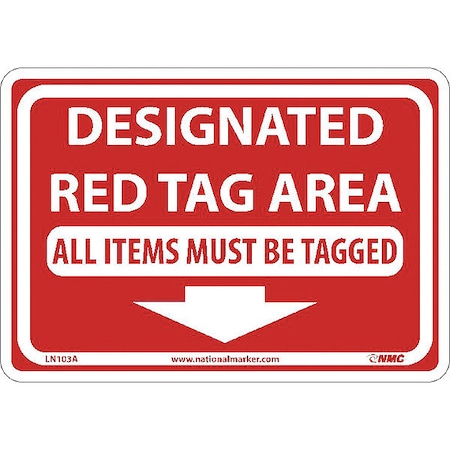 Designated Red Tag Area All