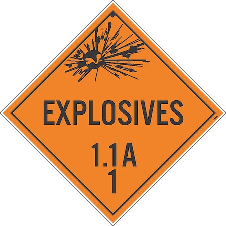 Explosive 1.1A 1 Dot Placard Sign, Pk100, Material: Pressure Sensitive Removable Vinyl .0045