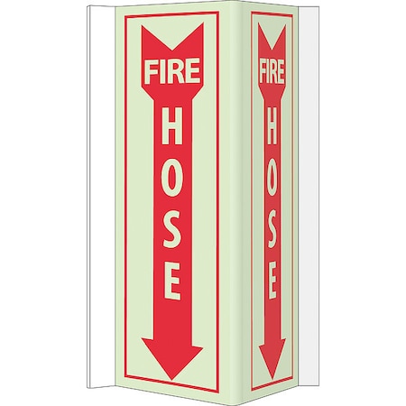 Fire Hose Sign, 16 In Height, 9 In Width, PVC