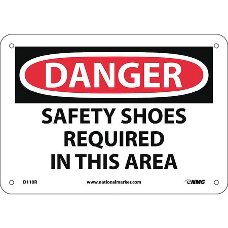 Sign,Danger Safety Shoes Req In This Are, 7 In Height, 10 In Width, Rigid Plastic
