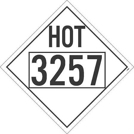 Hot 3257 Misc Dot Placard Sign, Pk25