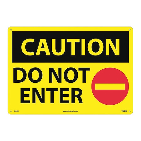 Large Format Caution Do Not Enter Sign, C665RC