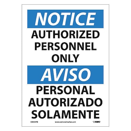 Notice Authorized Personnel Only Sign - Bilingual, ESN34PB