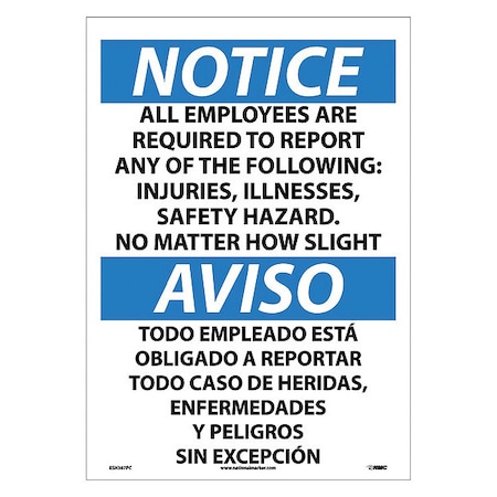 Notice All Employees Are Required To Report Sign - Bilingual, ESN367PC