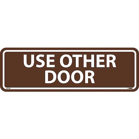 Use Other Door Architectural Sign
