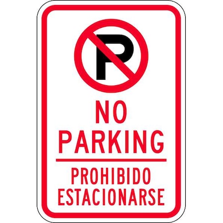 Sign,No Parking English/Spanish,18X12, 2489