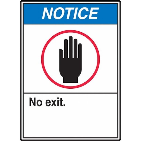 Notice Sign,No Exit.,14X10
